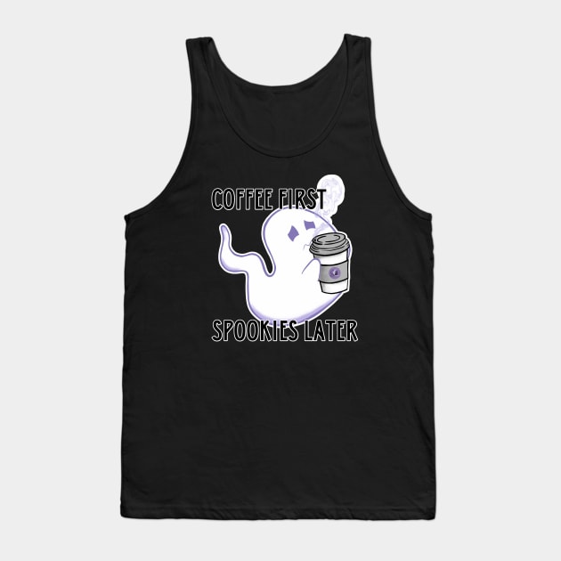 Coffee First, Spookies Later Tank Top by ShadowCatCreationsCo